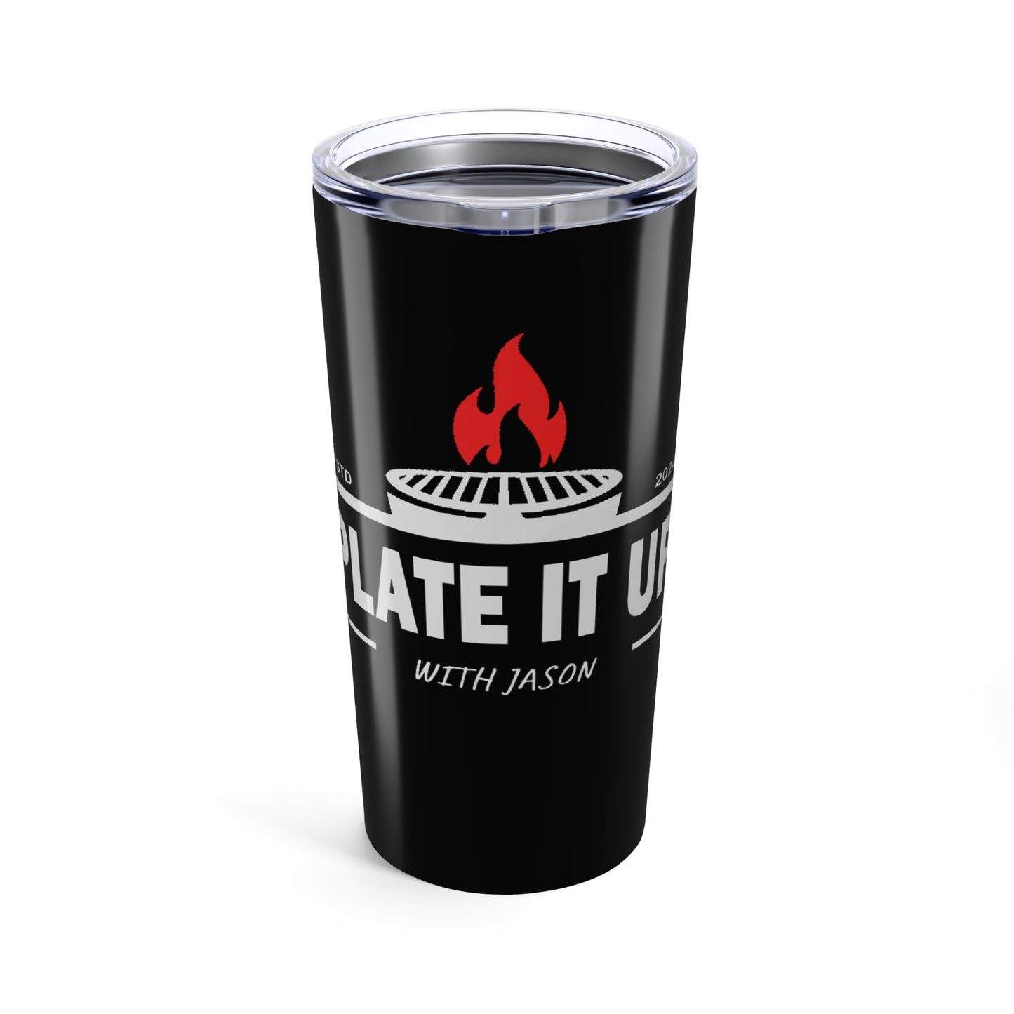 Plate It Up Tumbler 20oz